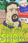 The Mike Nolan Show Movie Streaming Online