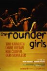 The Rounder Girls Movie Streaming Online