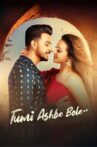 Tumi Ashbe Bole Movie Streaming Online
