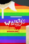 Wally's Wonderland Movie Streaming Online