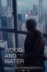 Wood and Water Movie Streaming Online