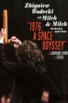1976: A Space Odyssey | Zbigniew Wodecki with Mitch & Mitch Orchestra and Choir Movie Streaming Online