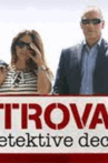 Die Trovatos - Detektive decken auf