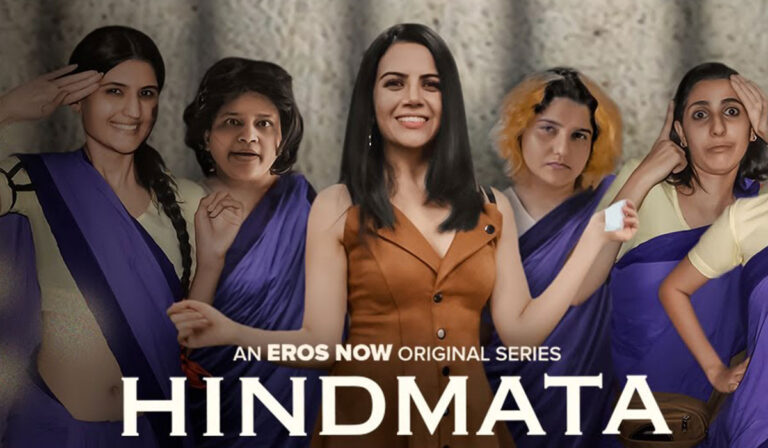 Eros Now’s Hindmata: A Humorous Take on Women Empowerment!