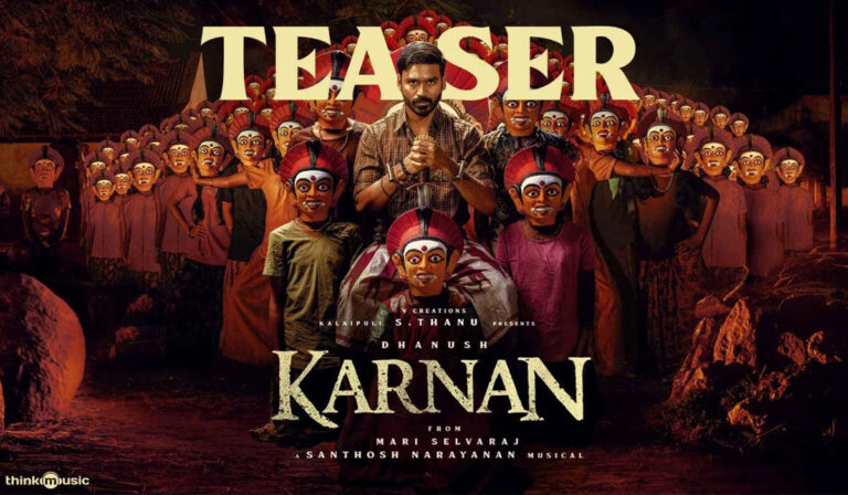 Karnan Teaser Talk: Tale of A Savior Portrayed Brilliantly