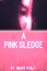 A Pink Sledge Movie Streaming Online