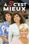 À trois c'est mieux Movie Streaming Online