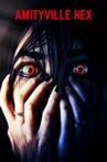 Amityville Hex Movie Streaming Online