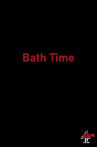 Bath Time Movie Streaming Online