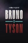Bruno v Tyson Movie Streaming Online
