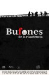 Bufones de la risastencia Movie Streaming Online