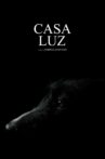 Casa Luz Movie Streaming Online