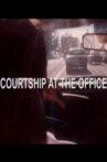Courtship at the Office Movie Streaming Online