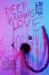 Deep Fucking Love Movie Streaming Online