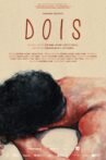 DOIS Movie Streaming Online