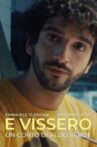 E Vissero Movie Streaming Online