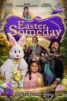 Easter Someday Movie Streaming Online