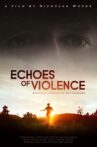 Echoes of Violence Movie Streaming Online