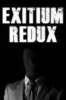 Exitium Redux Movie Streaming Online