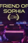 Friend of Sophia Movie Streaming Online