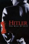 Hitler: The Rise of Evil Movie Streaming Online