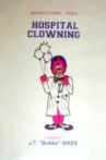 Hospital Clowning: The Healing Power of Laughter Movie Streaming Online
