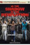 In the Shadow of the Revolution Movie Streaming Online