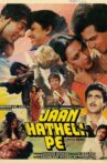 Jaan Hatheli Pe Movie Streaming Online