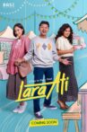 Lara Ati Movie Streaming Online