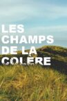 Les Champs de la colère Movie Streaming Online