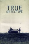 Making True Detective Movie Streaming Online