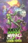 Max Steel vs The Toxic Legion Movie Streaming Online