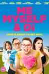 Me, Myself & Di Movie Streaming Online