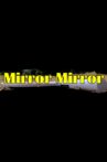 Mirror Mirror Movie Streaming Online
