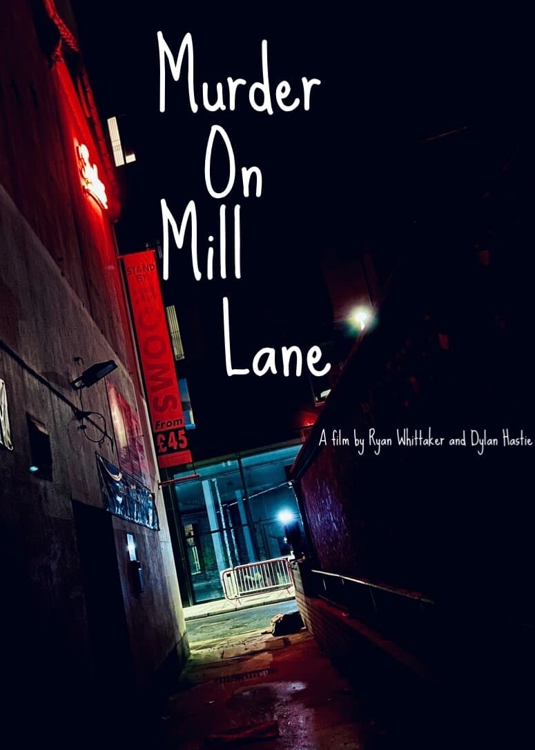 Murder on mill lane Movie Streaming Online Watch