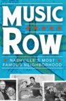 Music Row: Nashville's Most Famous Neighborhood Movie Streaming Online