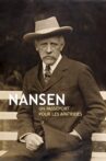 Nansen, un passeport pour les apatrides Movie Streaming Online