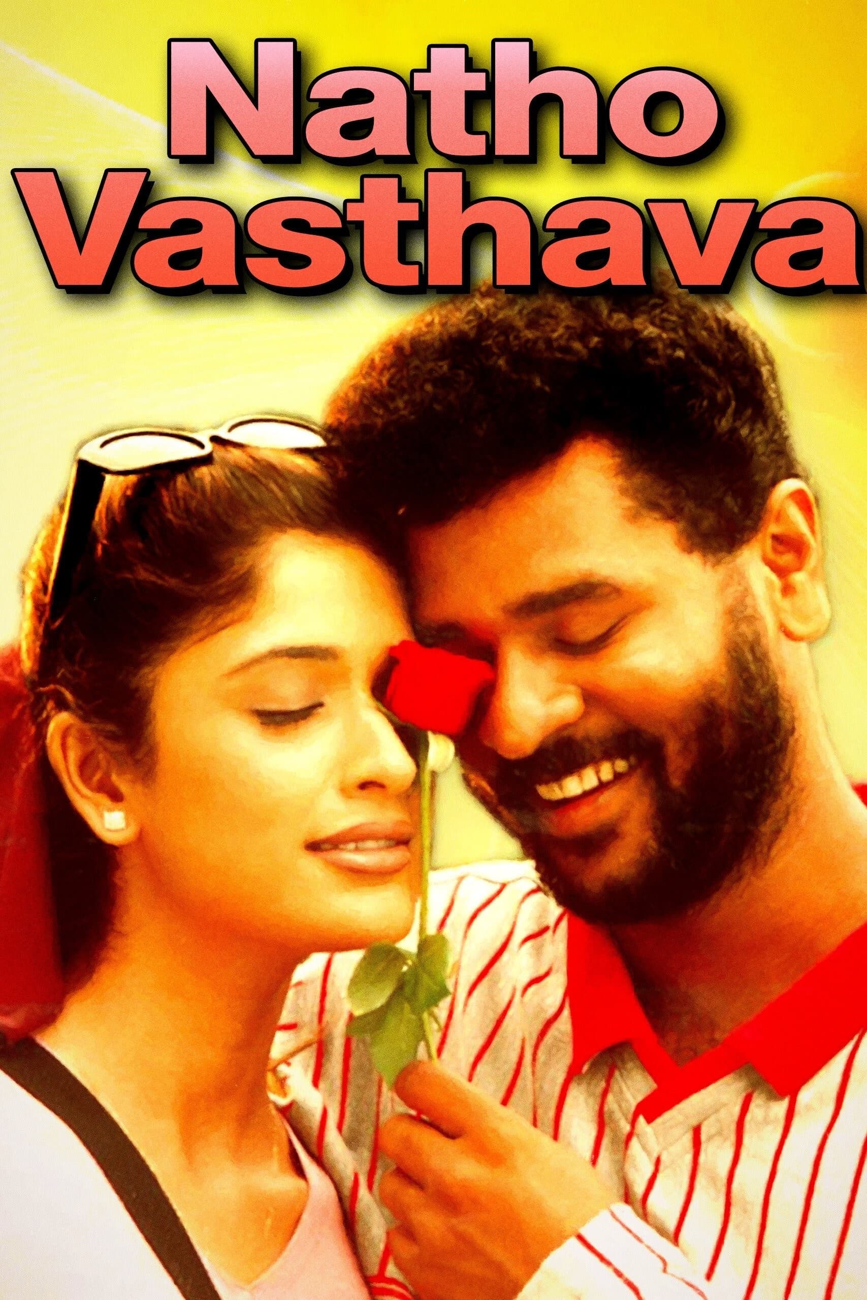 Natho Vasthava Telugu Movie Streaming Online Watch
