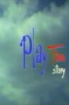 Playtime Story Movie Streaming Online