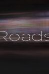 Roads Movie Streaming Online