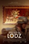 Still Life in Lodz Movie Streaming Online
