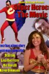 Super Heroes The Movie Movie Streaming Online