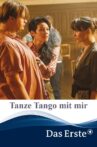 Tanze Tango mit mir Movie Streaming Online