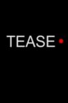 Tease Movie Streaming Online