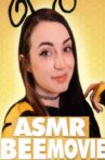 The ASMR Bee Movie Movie Streaming Online