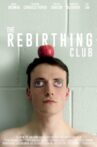 The Rebirthing Club Movie Streaming Online