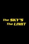 The Sky's the Limit Movie Streaming Online