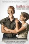 Three Months Time Movie Streaming Online