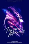 Tomorrow Morning Movie Streaming Online