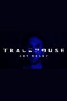 Trackhouse: Get Ready Movie Streaming Online